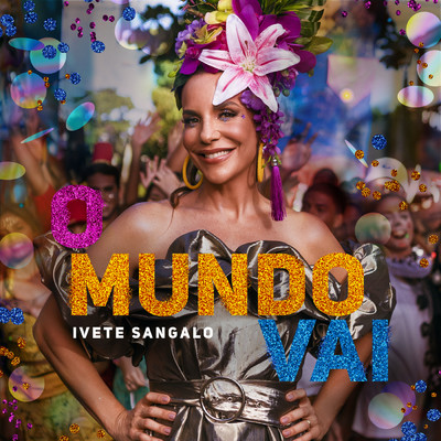 アルバム/O Mundo Vai/イヴェッチ・サンガーロ