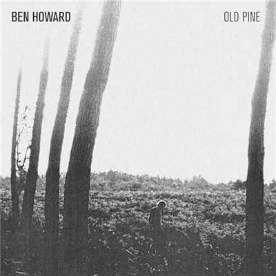 アルバム/The Old Pine E.P./BEN HOWARD