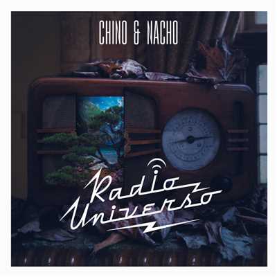 アルバム/Radio Universo/Chino & Nacho