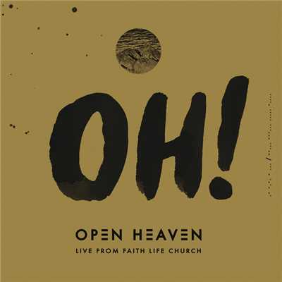 Light Up The World (Live)/Open Heaven