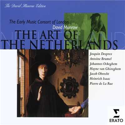 The Art of the Netherlands/Early Music Consort of London／David Munrow
