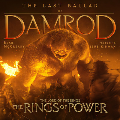 The Last Ballad of Damrod (feat. Jens Kidman)/Bear McCreary