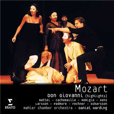 Mozart Don Giovanni Highlights/Daniel Harding／Mahler Chamber Orchestra