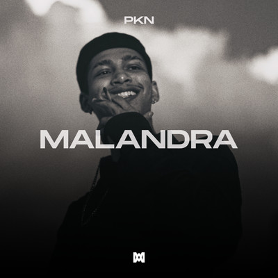 シングル/Malandra/PKN