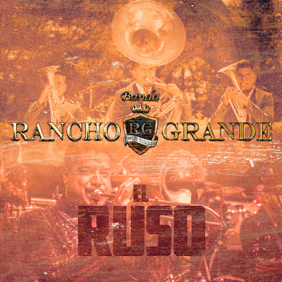 Banda RG. Rancho Grande