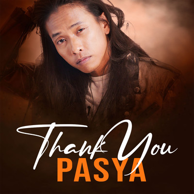 シングル/Thank You/Pasya