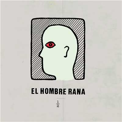 1／2/El Hombre Rana