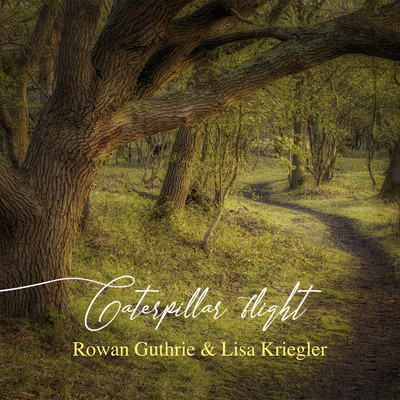 シングル/Caterpillar flight/Rowan Guthrie & Lisa Kriegler