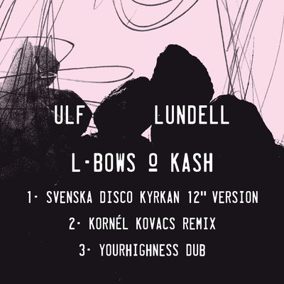 アルバム/L-bows & Kash (Remixed)/Ulf Lundell