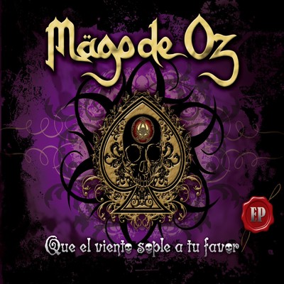 アルバム/Que el viento sople a tu favor EP/Mago De Oz