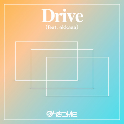 シングル/Drive/Yackle
