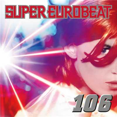 アルバム/SUPER EUROBEAT VOL.106/SUPER EUROBEAT (V.A.)