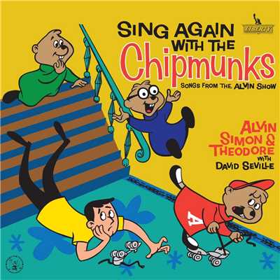 アルバム/Sing Again With The Chipmunks/Alvin And The Chipmunks