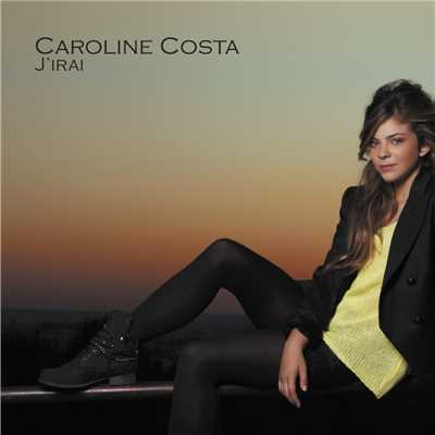 アルバム/J'irai/Caroline Costa