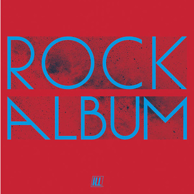アルバム/ROCK ALBUM/iLL