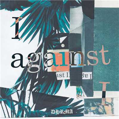 アルバム/I against I/dhrma