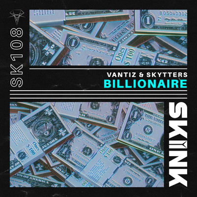 Billionaire/Vantiz & Skytters