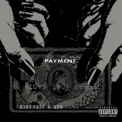 Payment/King Pess & KDH