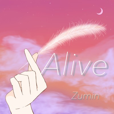Alive/Zumin
