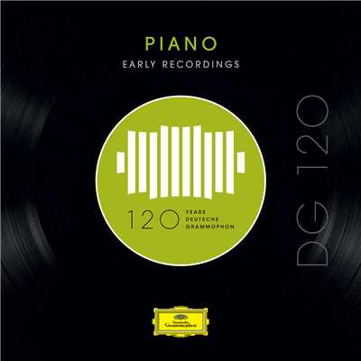 アルバム/DG 120 - Piano: Early Recordings/Various Artists