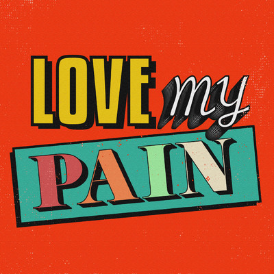 Love My Pain (featuring Kim Young Geun)/DREAMMY
