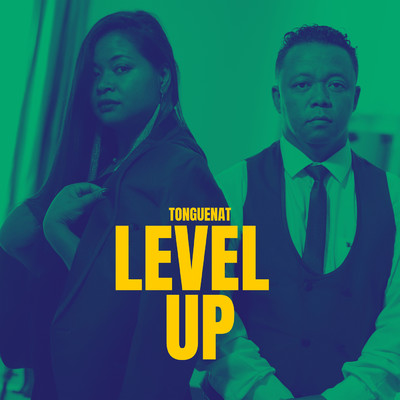 Level Up (featuring Bambs, Steph Pockets, Mafro Martiora, Dj Hman)/TongueNat