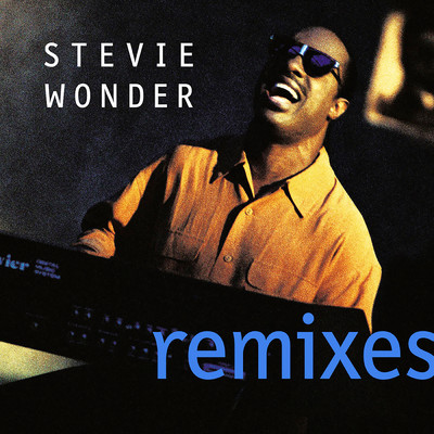 アルバム/Remixes/スティーヴィー・ワンダー