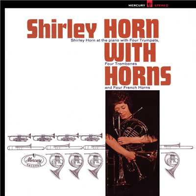 アルバム/Shirley Horn With Horns/シャーリー・ホーン