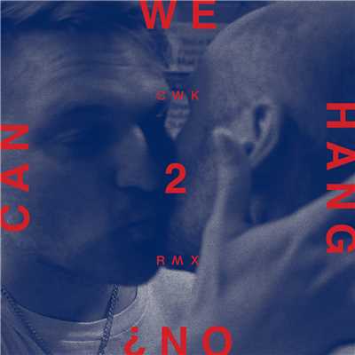 アルバム/Can We Hang On ？ + 2 Remixes/コールド・ウォー・キッズ