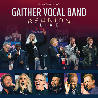 アルバム/Reunion Live/Gaither Vocal Band