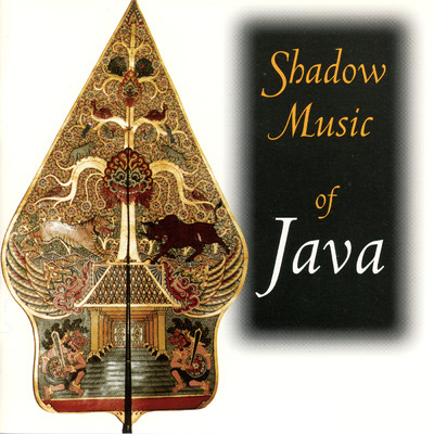 Shadow Music Of Java (Live At The Sackler Gallery Of Asian Art, Smithsonian Institution, Washington, DC ／ 8-2-1991)/Hardo Budoyo