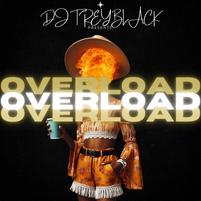 OverLoad/DJ Treyblack