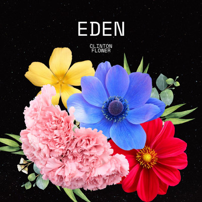 Eden/Clinton Flower