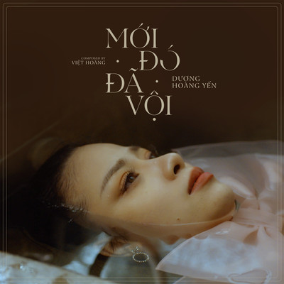 シングル/Moi Do Da Voi/Duong Hoang Yen