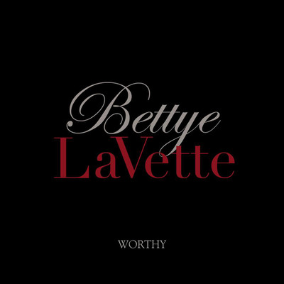 シングル/Worthy/Betty Lavette