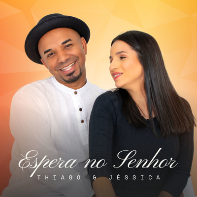 シングル/Espera no Senhor (Playback)/Thiago e Jessica