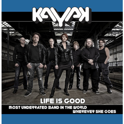 アルバム/Life Is Good/Kayak