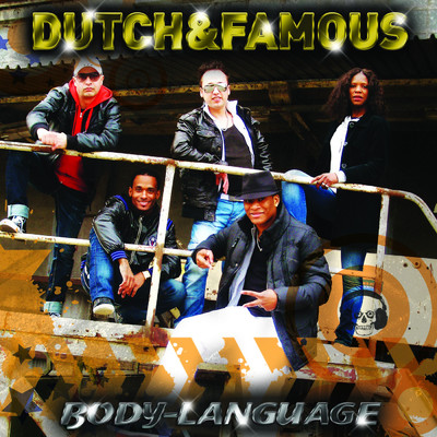 Body-Language/Dutch & Famous