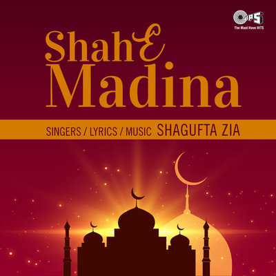 Shah E Madina/Shagufta Zia