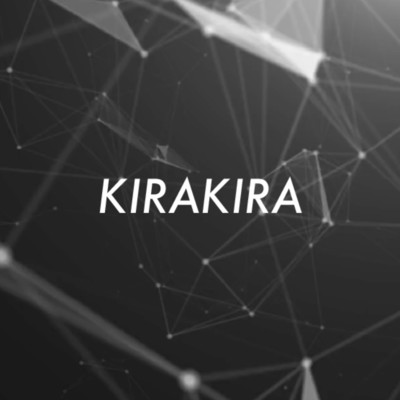 KIRAKIRA/まい丸