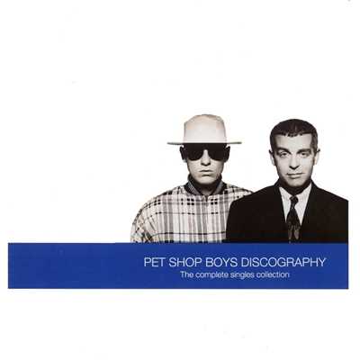Where the Streets Have No Name ／ I Can't Take My Eyes off You (Medley)/Pet Shop Boys