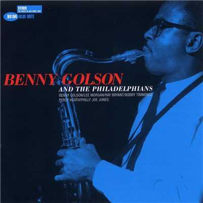 アルバム/Benny Golson And The Philadelphians/Benny Golson