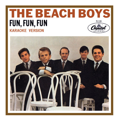 シングル/Fun, Fun, Fun (Karaoke Version)/The Beach Boys