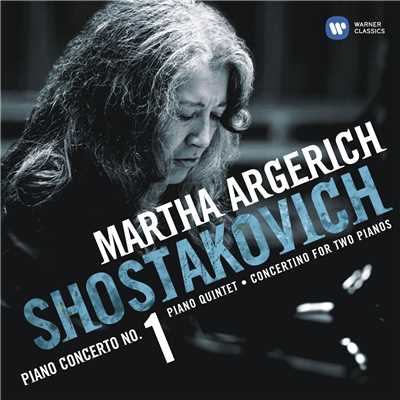 Shostakovich: Piano Concerto No. 1 - Piano Quintet & Concertino for two Pianos (Live)/Martha Argerich