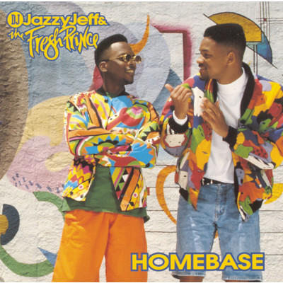 アルバム/Homebase/DJ Jazzy Jeff & The Fresh Prince