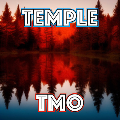 シングル/Temple/TMO