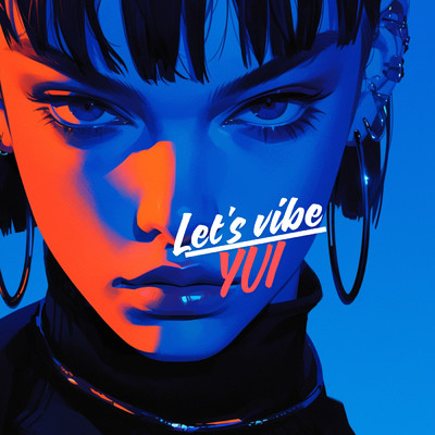 シングル/Let's Vibe(rap)/YUI