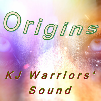 Origins/KJ Warriors' Sound