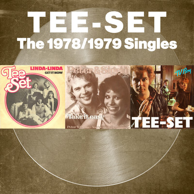 The 1978 ／ 1979 Singles (Remastered 2023)/Tee-Set