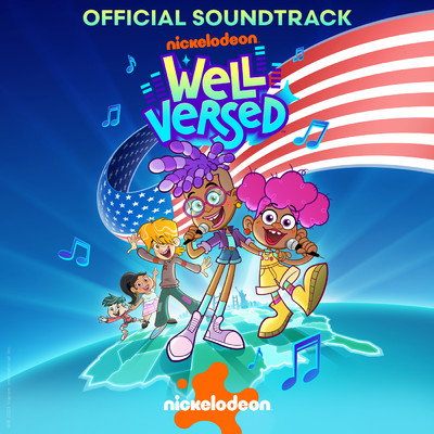 Well Versed (Official Soundtrack)/Nickelodeon